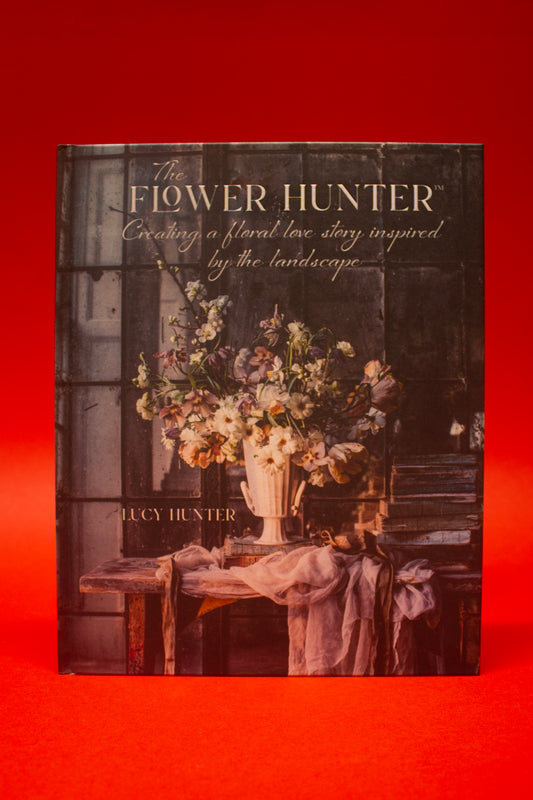 The Flower Hunter by Lucy Hunter